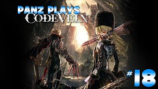 Panz Plays Code Vein [RANGER] #18
