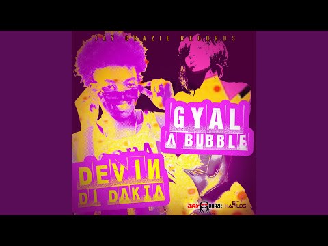 Gyal a Bubble (Instrumental)