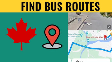How To Find Bus Routes On Google Maps In Canada (2025)