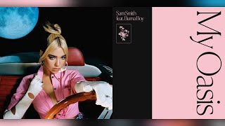 'My Physical Oasis' - Mashup of Dua Lipa and Sam Smith