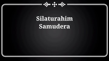 Silaturahim - Samudera [lyrics video]