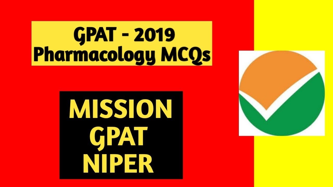 GPAT 2019 Pharmacology MCQs & Answers | previous year GPAT questions & answers | 
