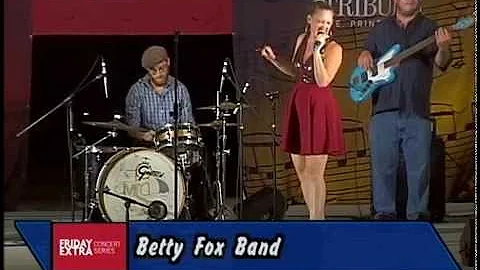 Betty Fox Band at Friday Extra 2015