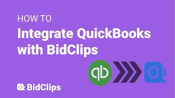 QuickBooks Integration - Getting Started - BidClips