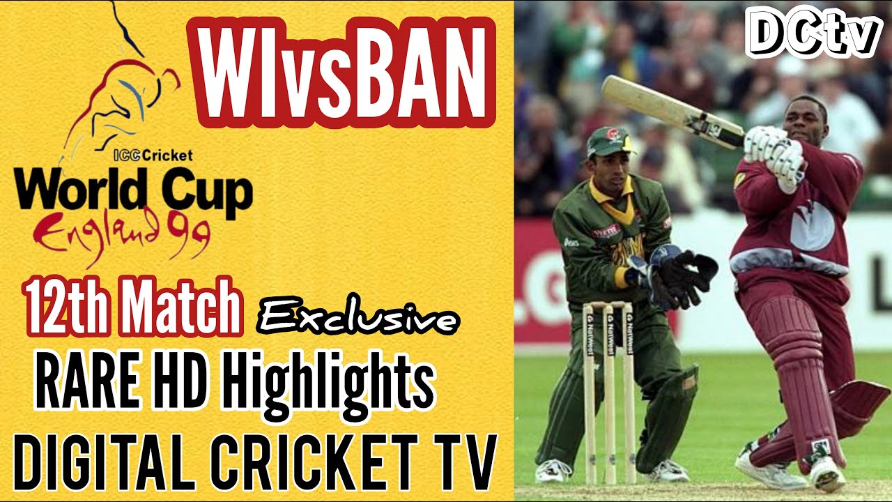 WEST INDIES vs BANGLADESH / 12th Match / Cricket World Cup 1999 / Rare HD Highlights / New HD Video