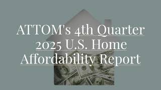 ATTOM Q4 2025 Home Affordability Top 10 Counties with the Largest YoY Increase in Median Home Price