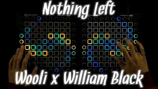 Wooli x William Black - Nothing Left (ft. RUNN) //Dual Launchpad Cover//