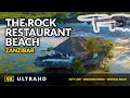 4K The Rock Restaurant Zanzibar - Cinematic Drone Footage - 2021