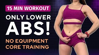 15 MIN LOWER ABS SCULPT | Deep Core Workout at Home | Bodyweight Only Exercises, No Equipment screenshot 3
