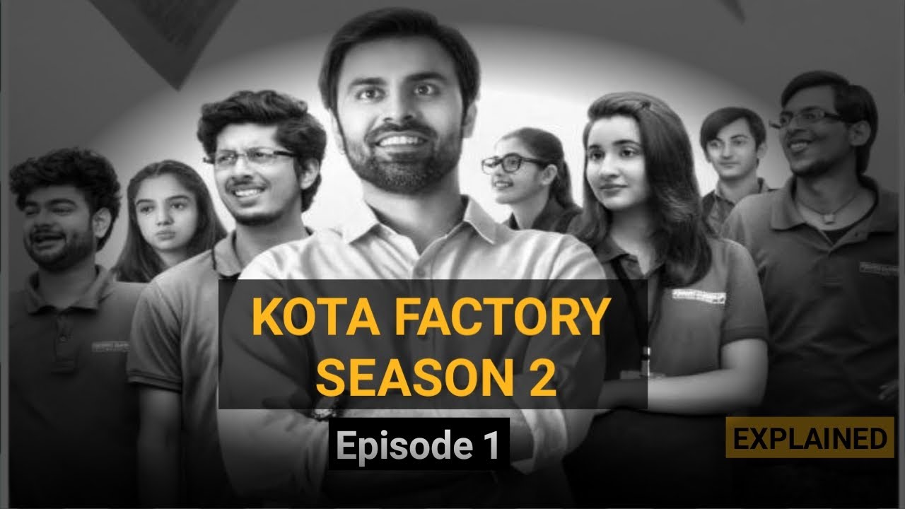 Kota Factory Season 2 Episode 1 kota factory season 2 explained #