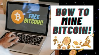 Start Mining Bitcoin in 8 Minutes!
