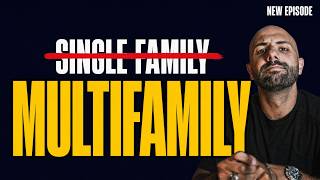 Why I Switched From Single-Family Rentals to Multifamily