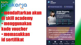 Cara mengikuti pelatihan prakerja di skill academy lewat bukalapak