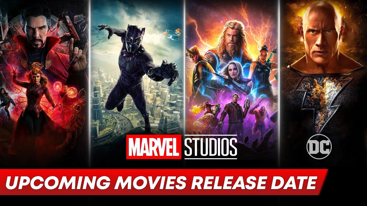 Marvel Upcoming Movies | Marvel Upcoming Movies Release Date | Upcoming Superhero Movies In 2022