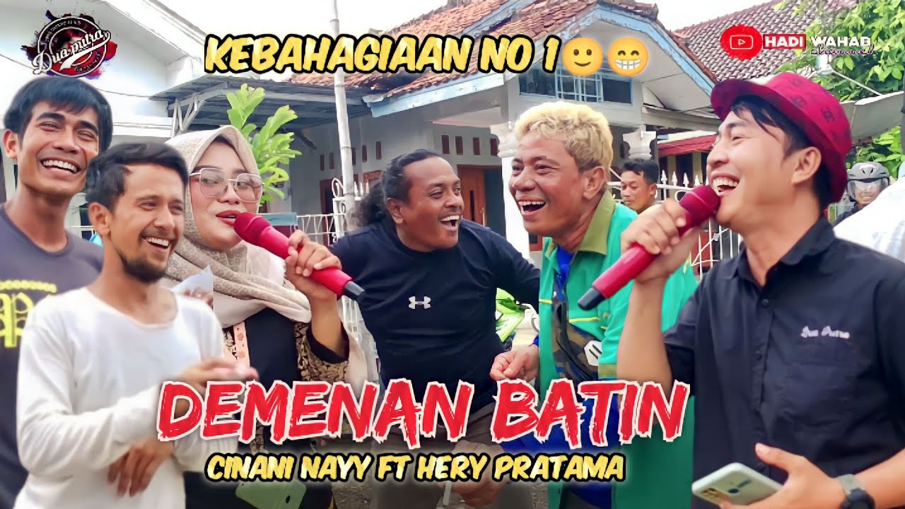 DEMENAN BATIN | HERY PRATAMA Ft CINANI NAYY | DUA PUTRA _ SHOW SABRANG WETAN-BONGAS 13 OKTOBER 2022
