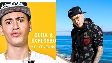KEVINHO _OLHA A EXPLOSÃO "OFFICIAL LYRICS "