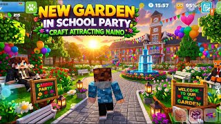 New garden in school party carft And candy room games #minecraft #schoolpartycraft #gaming  screenshot 3