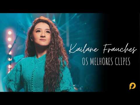 Kailane Frauches | DVD As Mais Tocadas [Gravado Ao Vivo]