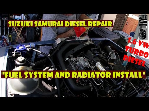 Suzuki Samurai Diesel Repair "Fuel System and Radiator Install"
