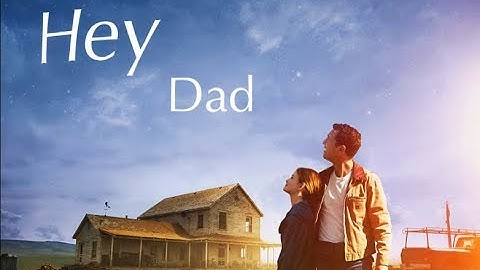 Interstellar Tribute | Hey dad