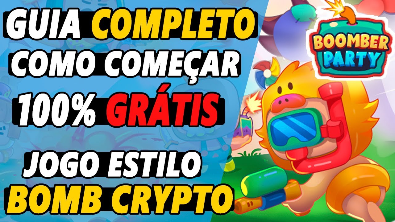 BOOMBER PARTY: GUIA COMPLETO COMO INICIAR 100% GRÁTIS JOGO NFT ESTILO BOMB  CRYPTO