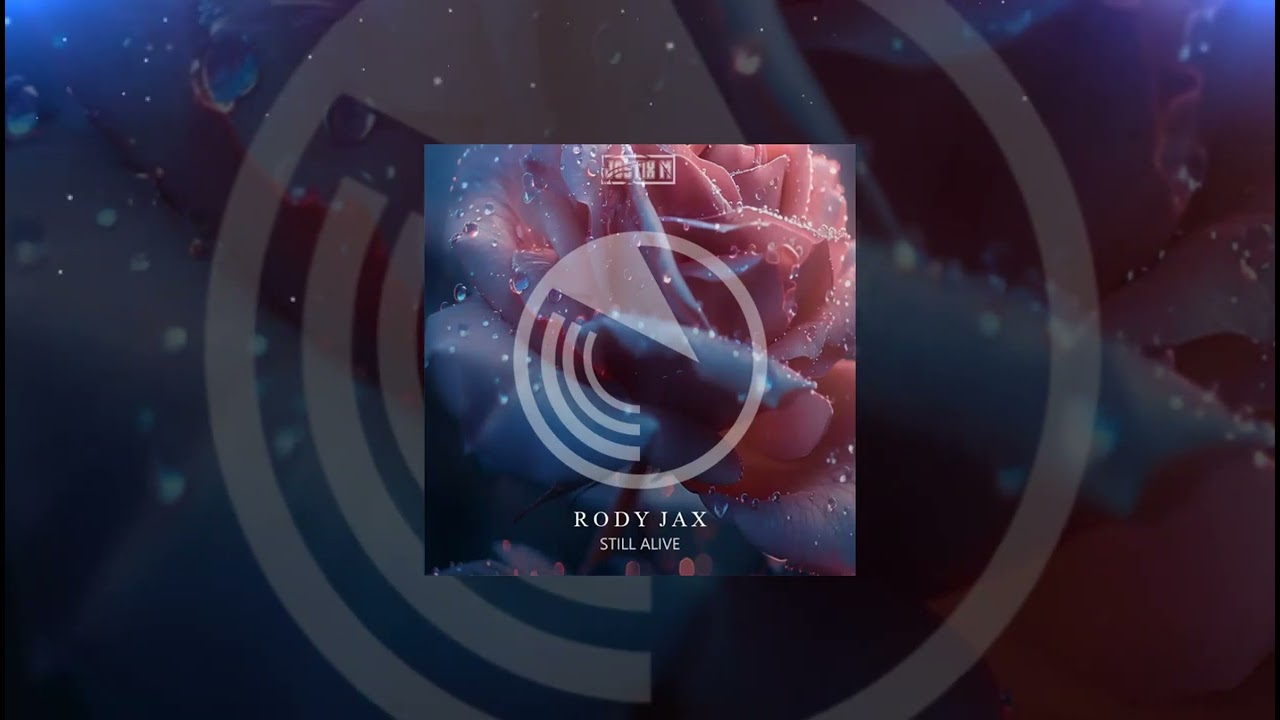 Rody Jax - "Still Alive" DANCE ELECTRONIC MUSIC 2025 | Edm World ULTRA EDM - @Jostix M / New Music