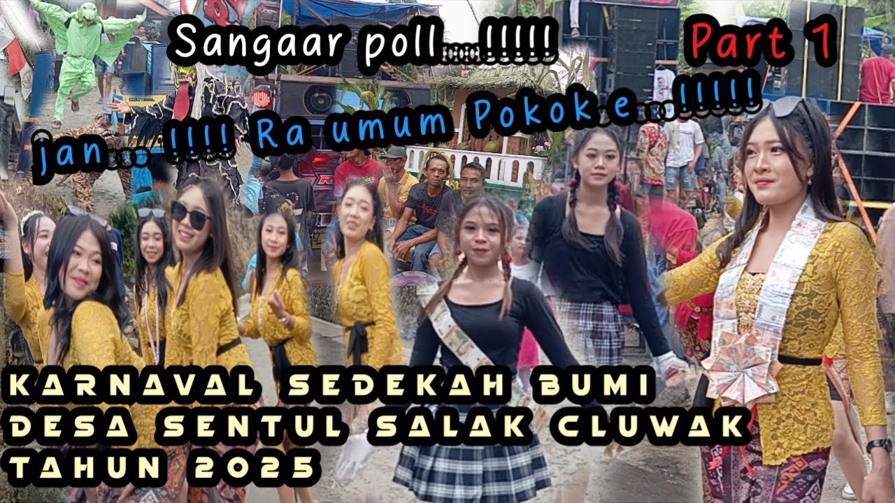 Part 1 Kirab Budaya Karnaval Sedekah Bumi Desa Sentul salak Kec. Cluwak Kab. Pati Tahun 2025