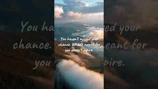 Your timeline is not behind — what’s truly yours will always circle back