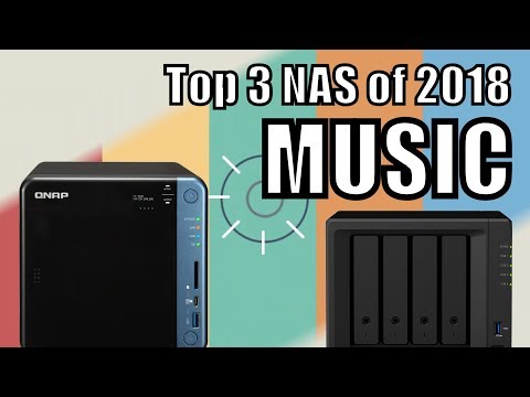 Top 3 NAS for Music Lovers of 2018