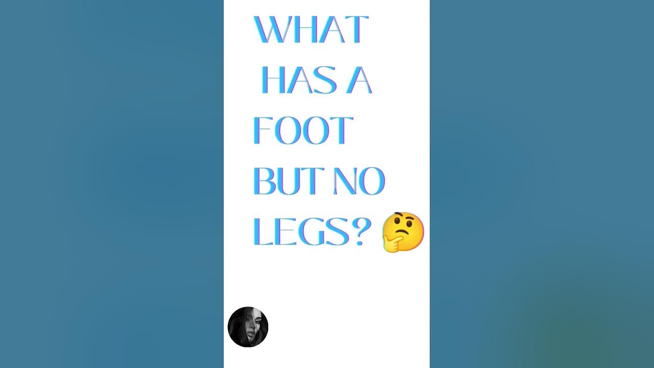 what-has-a-foot-but-no-legs-factsoflif742-amazingfacts