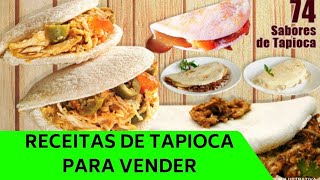 Como Fazer Tapioca Recheada Para Vender?