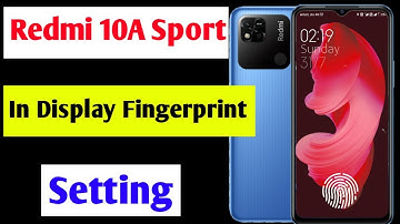 Redmi 10A Sport in display fingerprint setting/Redmi 10A Sport me display fingerprint kaise lagaye