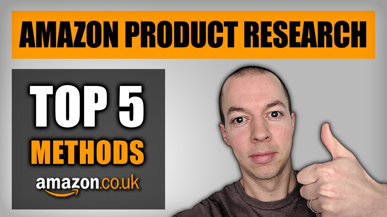 Product Research Tutorial 2021 | Amazon FBA | TOP 5 METHODS! - YouTube