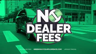 NO Dealer Fees | Greenway Chrysler Dodge Jeep Ram of Florence