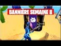 Fortnite Saison 8 Semaine 9 Etoile Cache