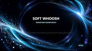 Soft Whoosh Transition Sound Effect | Free Download screenshot 3