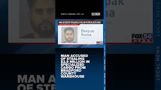 Man accused of stealing $2.9 million in specialized cargo from Bradford Co. warehouse