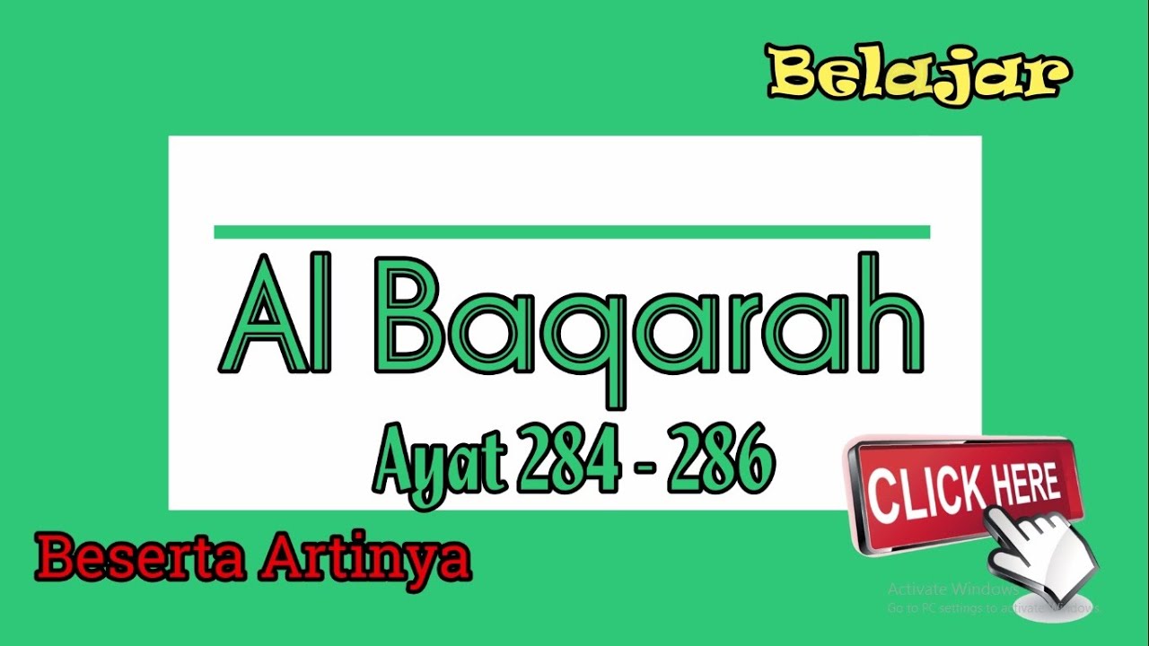 Al Baqarah 284 Sampai 286 Beserta Artinya Youtube