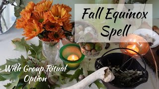Fall Equinox Spell Simple Group Ritual Option