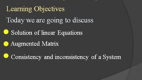 Matrices & Determinant| Lesson 15 | Augmented Matrix | Solution of Linear equations using matrices