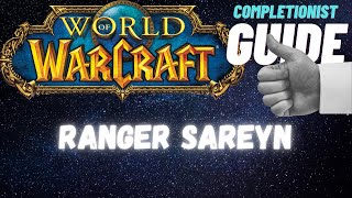 Ranger Sareyn WoW Quest completionist guide