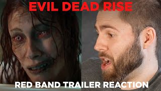 Evil Dead Rise (Red Band Trailer) || REACTION || I'm SHOCKED!
