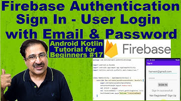 Sign In Firebase Android Studio |  Login Firebase Android Studio Kotlin | Firebase Auth #17