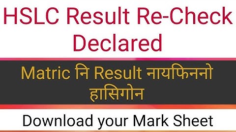 HSLC Result Re-checking Declared 2020 Check your Result & Download  the Mark Sheet