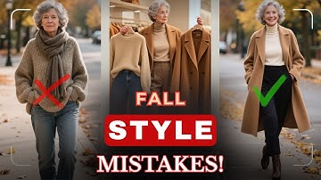 Elevate Your Fall Style - 10 Mistakes Women Over 50 MUST Avoid for Timeless Elegance