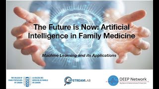 Details The Future is Now: AI in Family Medicine 4/6 - NLP & its Role in Primary Care Update
