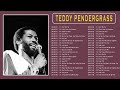 TEDDY PENDERGRASS - THE Greatest Hits [FULL ALBUM] - Pendergrass All the Best 2022