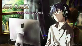 Masih mencintainya full remix