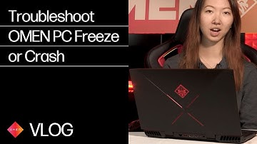 Troubleshooting your OMEN PC when your system freezes or crashes | HP OMEN | HP Support