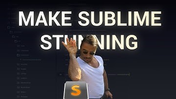 Make Sublime Text Look STUNNING With These Tweaks